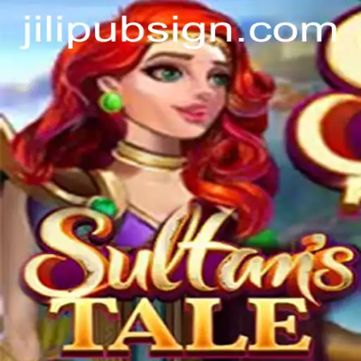 Unveiling Sultanstale: A Journey Through the Enchanted World of JiLiPUB