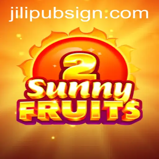 Exploring SunnyFruits2: A New Era of Digital Gaming with JiLiPUB